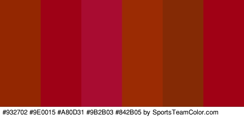 #932702 #9E0015 #A80D31 #9B2B03 #842B05 #A00114 Colors