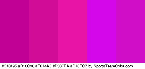 #C10195 #D10C96 #E814A5 #D307EA #D10EC7 Colors