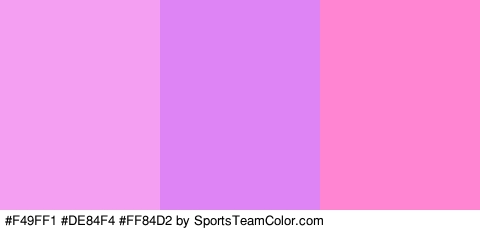 #F49FF1 #DE84F4 #FF84D2 Colors