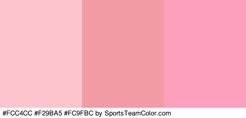 #FCC4CC #F29BA5 #FC9FBC Colors