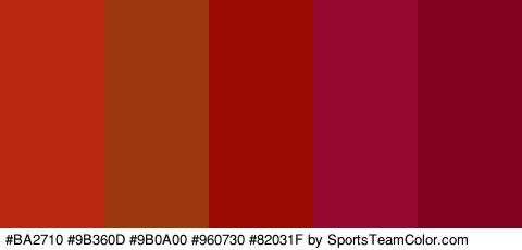 #BA2710 #9B360D #9B0A00 #960730 #82031F Colors