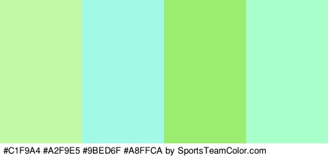 #C1F9A4 #A2F9E5 #9BED6F #A8FFCA Colors