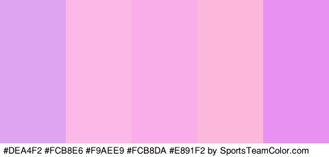 #DEA4F2 #FCB8E6 #F9AEE9 #FCB8DA #E891F2 Colors