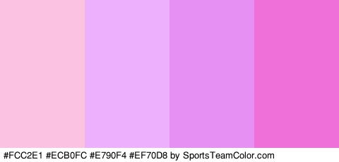 #FCC2E1 #ECB0FC #E790F4 #EF70D8 Colors