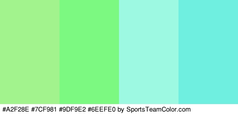 #A2F28E #7CF981 #9DF9E2 #6EEFE0 Colors