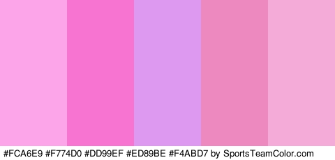 #FCA6E9 #F774D0 #DD99EF #ED89BE #F4ABD7 Colors