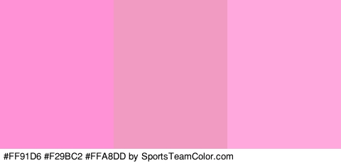 #FF91D6 #F29BC2 #FFA8DD Colors