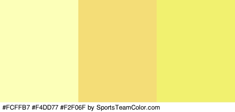 #FCFFB7 #F4DD77 #F2F06F Colors