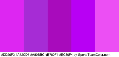 #DD26F2 #A62CD6 #A80BBC #B700F4 #EC50F4 Colors