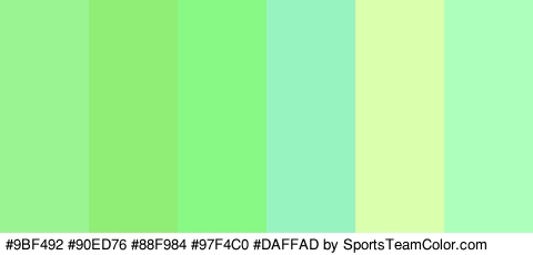 #9BF492 #90ED76 #88F984 #97F4C0 #DAFFAD #ADFFBC Colors