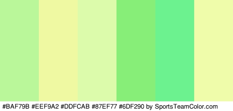 #BAF79B #EEF9A2 #DDFCAB #87EF77 #6DF290 #EFFCA9 Colors