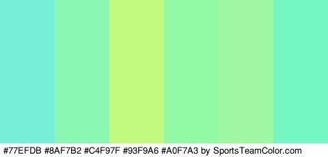 #77EFDB #8AF7B2 #C4F97F #93F9A6 #A0F7A3 #74F7C0 Colors