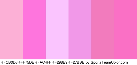 #FCB0D6 #FF75DE #FAC4FF #F298E9 #F27BBE #F970C5 Colors