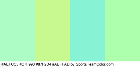 #AEFCC5 #C7F990 #87F2D4 #AEFFAD Colors