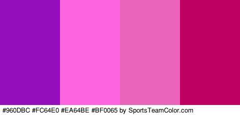 #960DBC #FC64E0 #EA64BE #BF0065 Colors