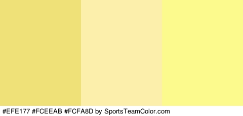 #EFE177 #FCEEAB #FCFA8D Colors