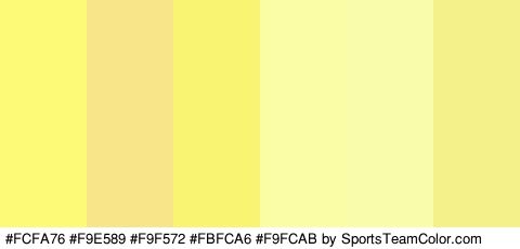 #FCFA76 #F9E589 #F9F572 #FBFCA6 #F9FCAB #F4F18B Colors