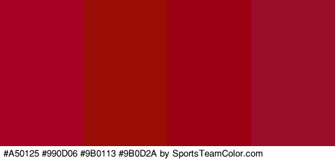 #A50125 #990D06 #9B0113 #9B0D2A Colors