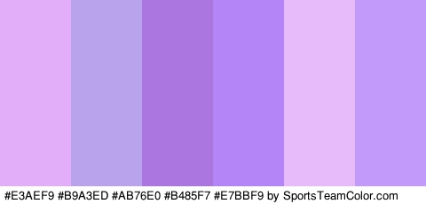 #E3AEF9 #B9A3ED #AB76E0 #B485F7 #E7BBF9 #C29AF9 Colors