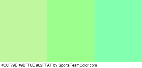 #C0F79E #9BFF8E #82FFAF Colors