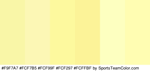 #F9F7A7 #FCF7B5 #FCF99F #FCF297 #FCFFBF #FFFDB2 Colors