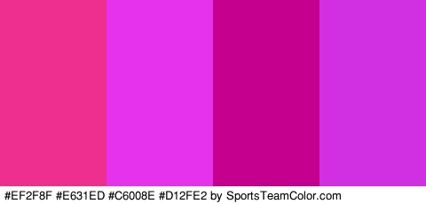 #EF2F8F #E631ED #C6008E #D12FE2 Colors