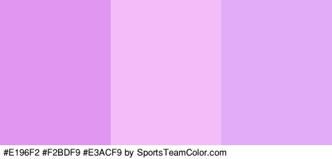 #E196F2 #F2BDF9 #E3ACF9 Colors