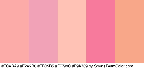 #FCABA9 #F2A2B6 #FFC2B5 #F7799C #F9A789 Colors