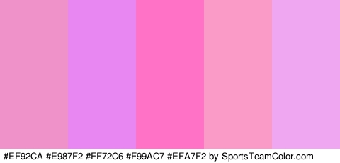 #EF92CA #E987F2 #FF72C6 #F99AC7 #EFA7F2 Colors