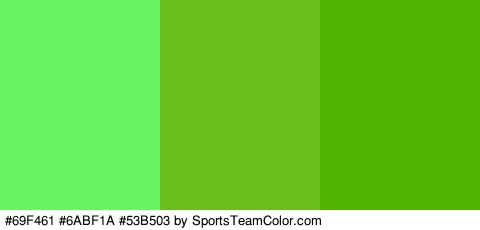 #69F461 #6ABF1A #53B503 Colors