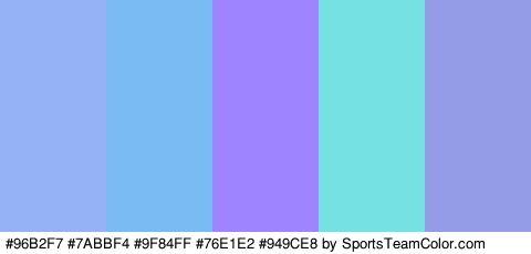 #96B2F7 #7ABBF4 #9F84FF #76E1E2 #949CE8 Colors