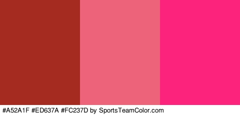 #A52A1F #ED637A #FC237D Colors