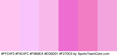 #FFC4F0 #F9C4FC #F9B8EA #ED6DD1 #F27DC5 #F4A4DC Colors