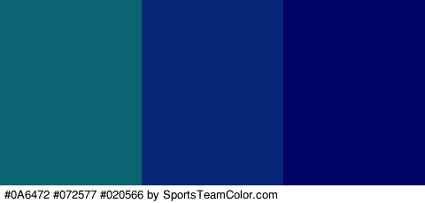 #0A6472 #072577 #020566 Colors