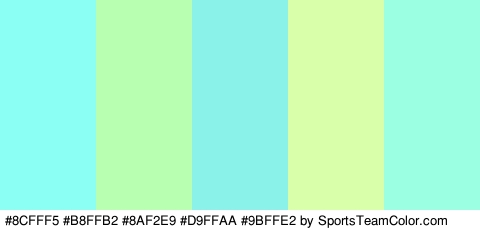 #8CFFF5 #B8FFB2 #8AF2E9 #D9FFAA #9BFFE2 Colors