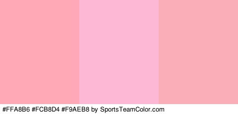 #FFA8B6 #FCB8D4 #F9AEB8 Colors